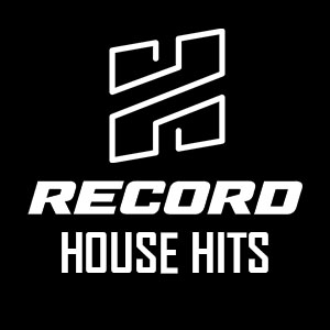Слушать HOUSE HITS - Радио Рекорд