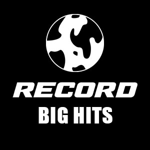 Слушать BIG HITS - Радио Рекорд